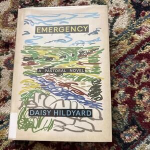 Emergency; The Pastoral Novels - hardcover, Daisy Hildyard, 9781662601477, new